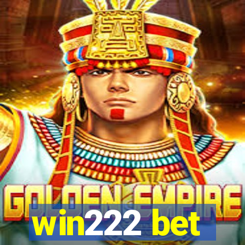 win222 bet